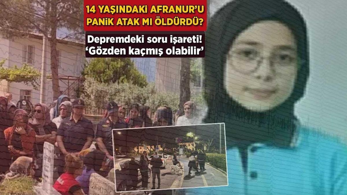 NIEUWS OVER DE AARDBEVING IN MARMARIS: 'Het is mogelijk over het hoofd gezien' Is Afranur gestorven aan een paniekaanval?