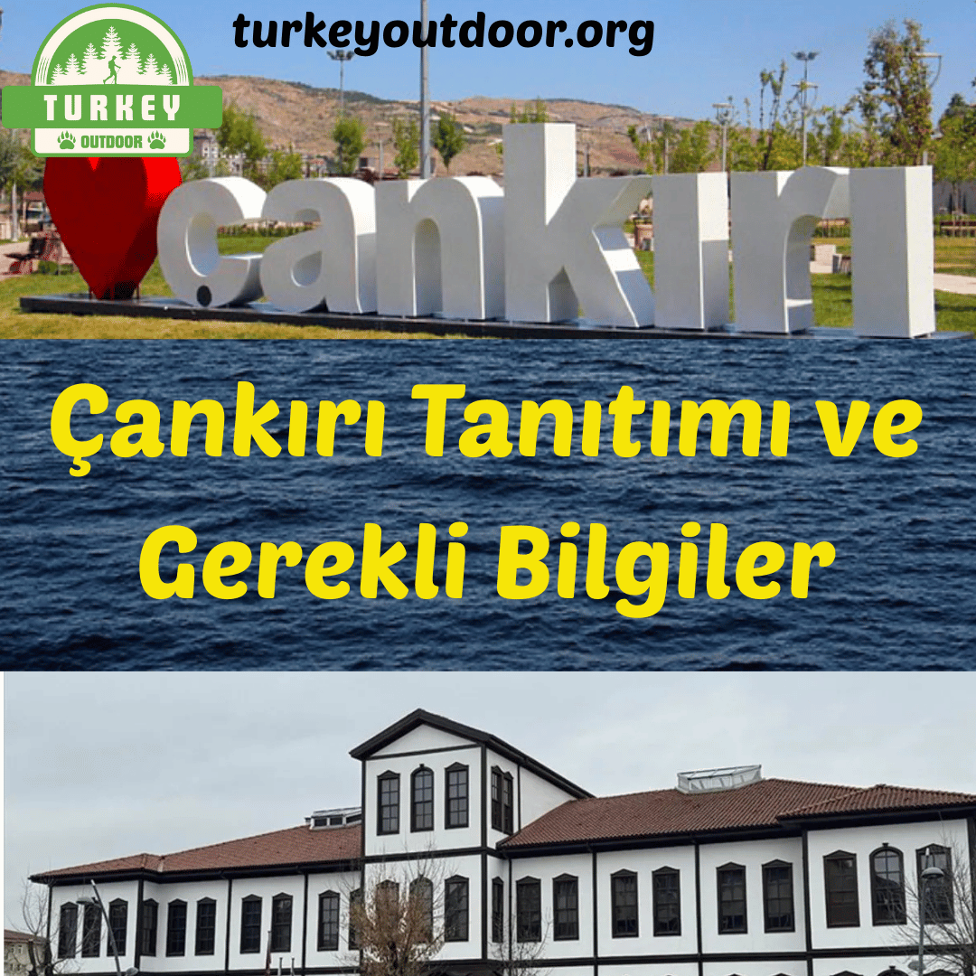 Wprowadzenie do Çankırı i niezbędne informacje