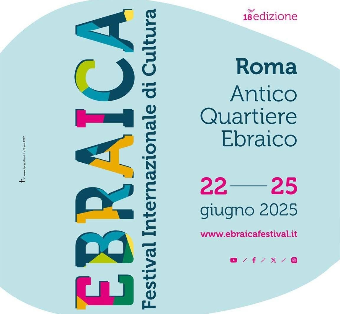 Torna “Ebraica”, festival internazionale a Roma dal 22 al 25 giugno