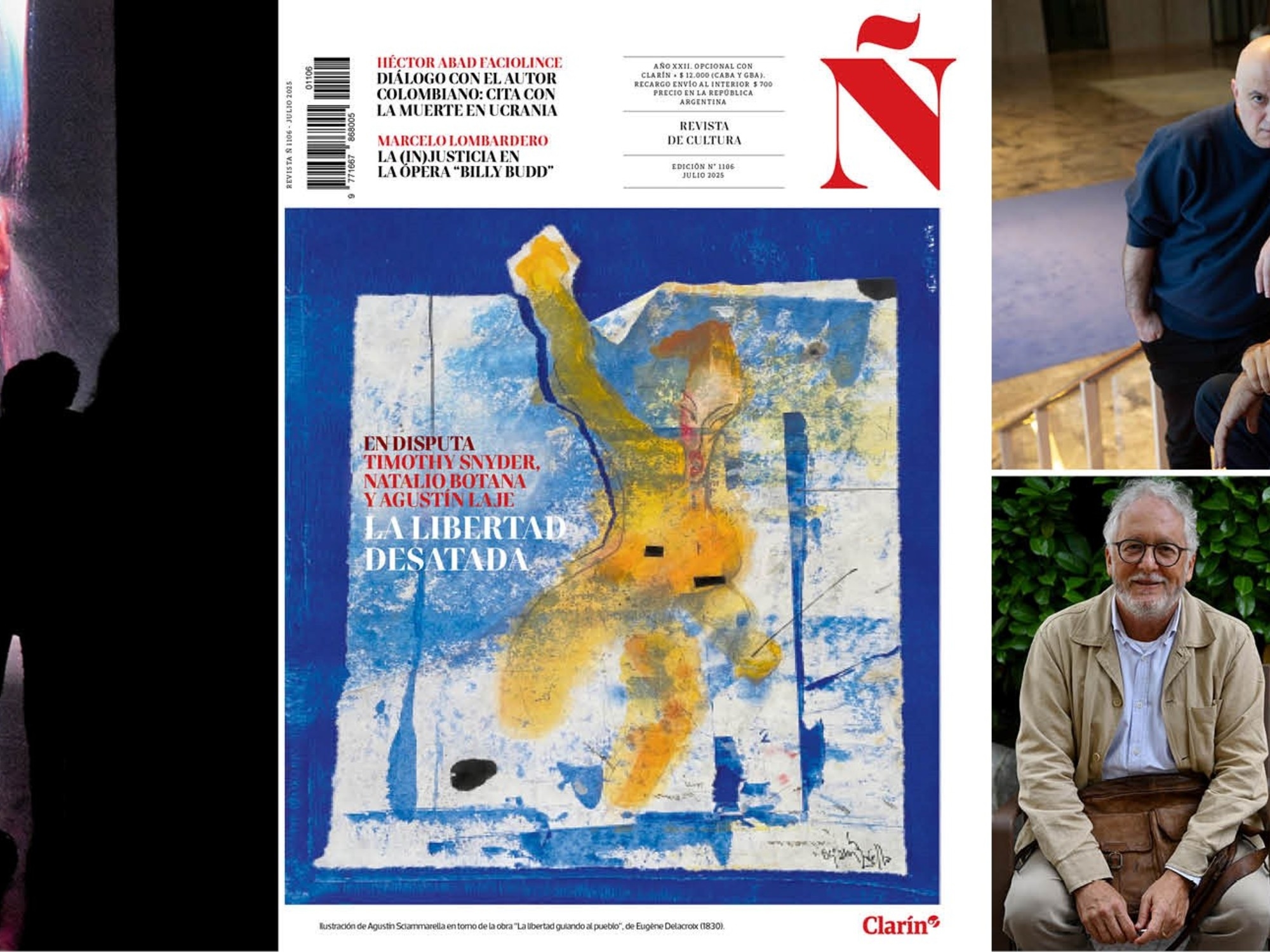 Libertà scatenata, secondo Timothy Snyder, Natalio Botana e Agustín Laje