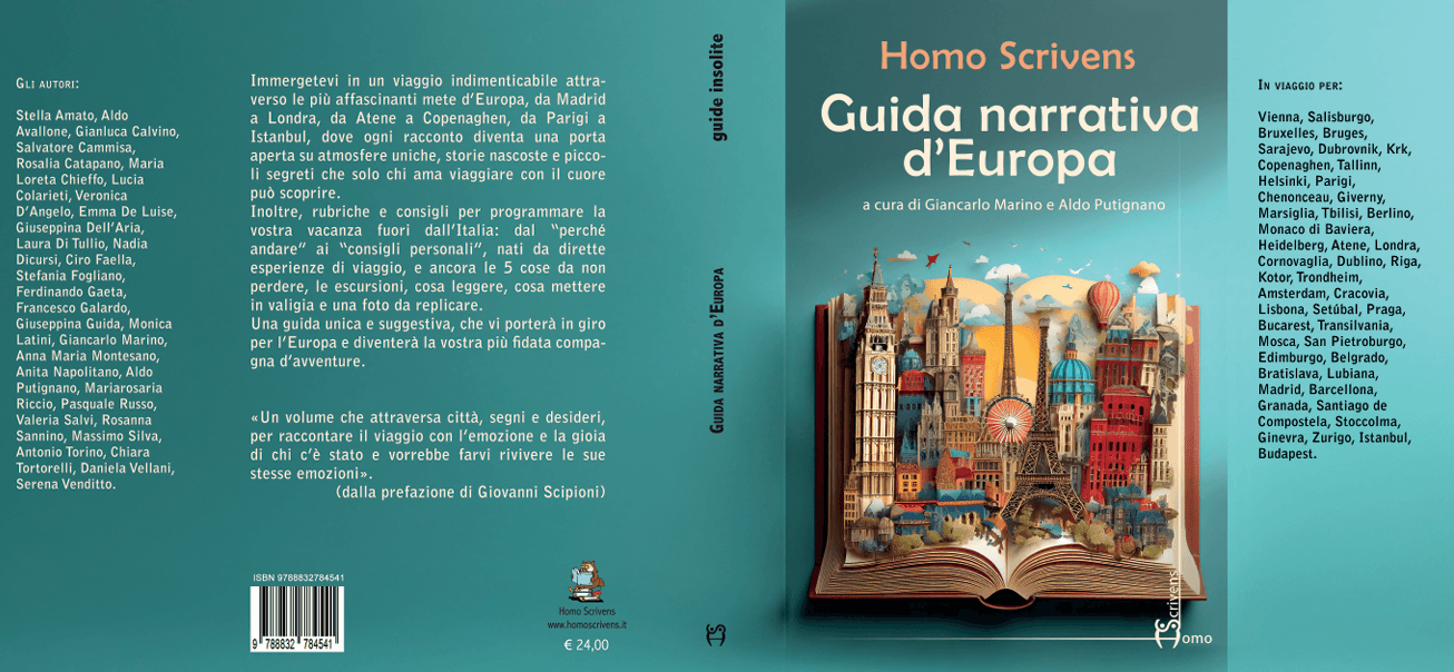 Guida narrativa d’Europa: Homo Scrivens rivoluziona il concetto di viaggio con un libro che è esperienza