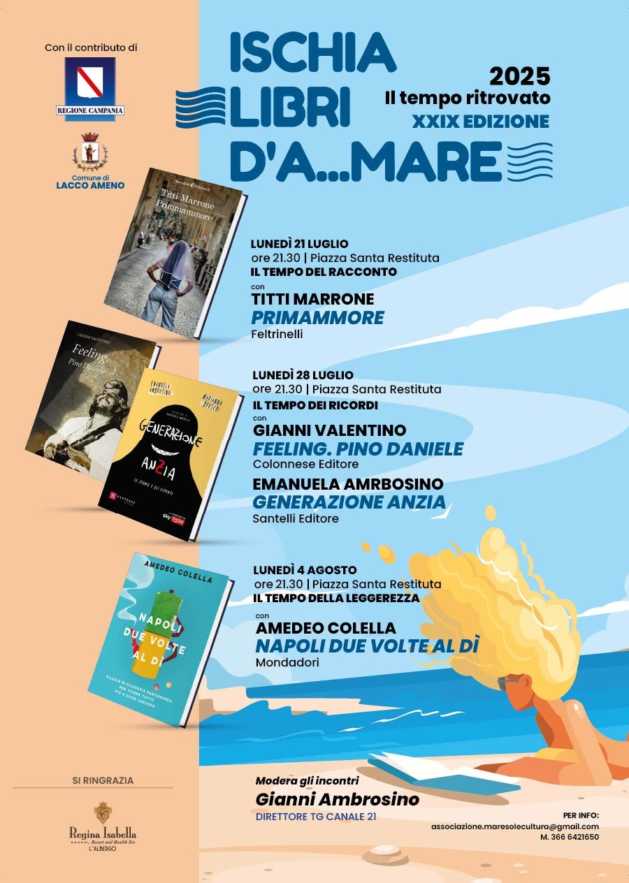 Ischia, libri d’A…mare al via lunedì 21 luglio. Inaugurazione con Primammore di Titti Marrone