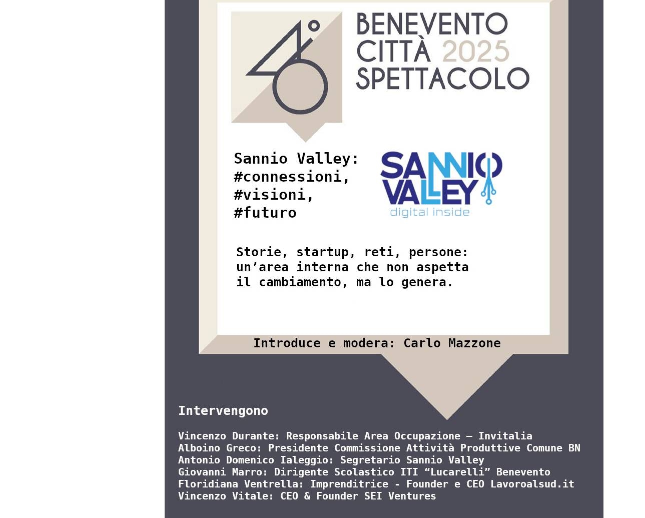 #bağlantılar, #vizyonlar, #gelecek, Sannio Vadisi tarafından desteklenen Benevento Città Spettacolo tartışmasında